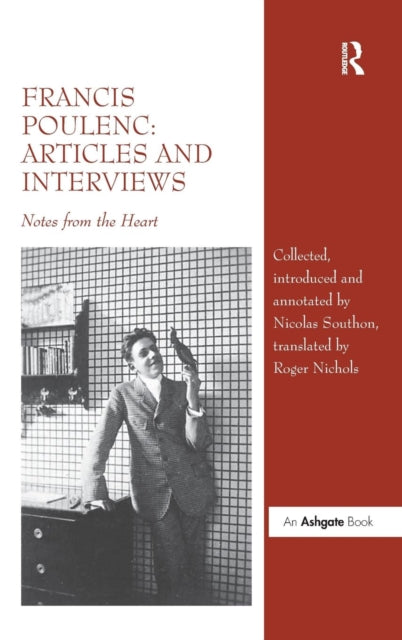 Francis Poulenc: Articles and Interviews