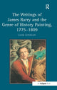 Book cover of: Writings of James Barry and the Genre of History Painting, 1775–1809