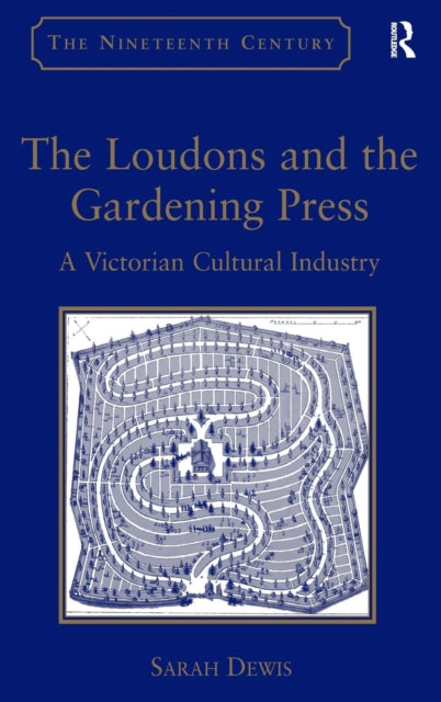 Book cover of: Loudons and the Gardening Press. By: Sarah Dewis