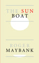 Book cover of: Sun Boat. By: Roger Maybank