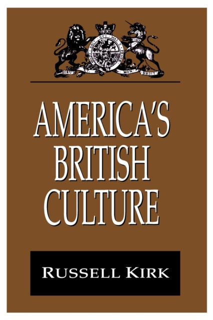 Book cover of: America's British Culture