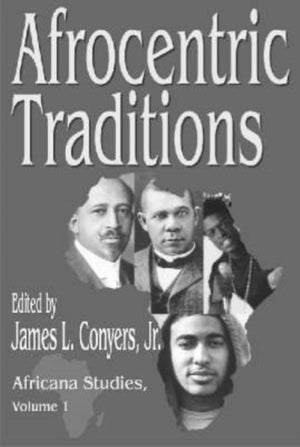 Afrocentric Traditions