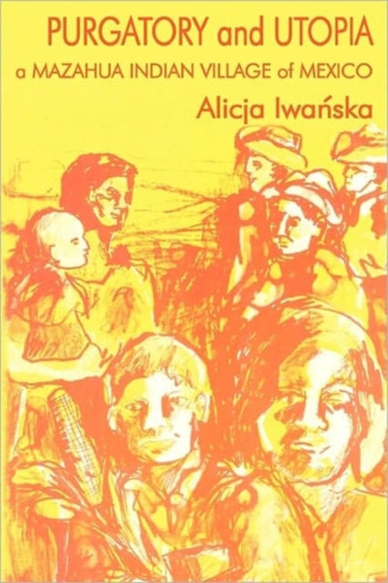 Book cover of: Purgatory and Utopia