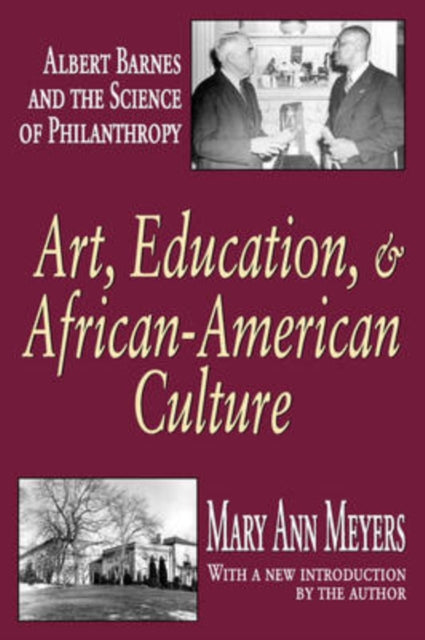Book cover of: Art, Education, and African-American Culture. By: Mary Ann Meyers