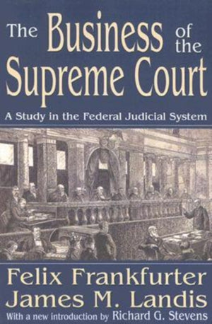 The Business of the Supreme Court
