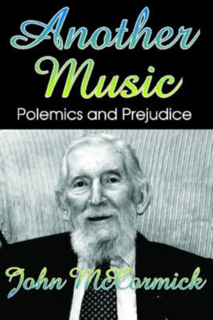 Book cover of: Another Music. By: John McCormick