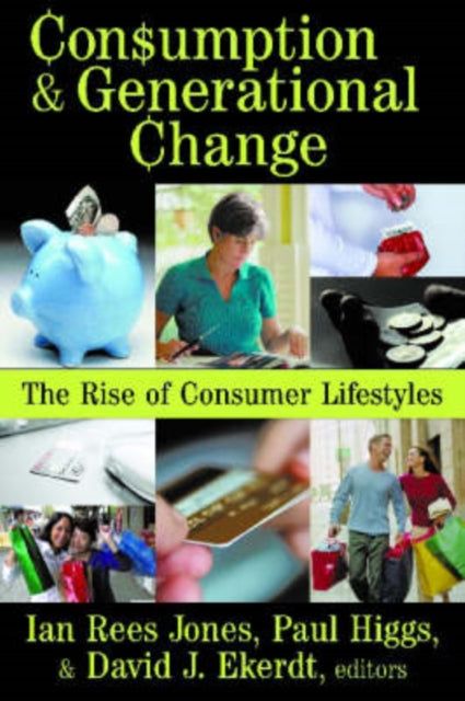 Book cover of: Consumption and Generational Change