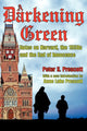 Book cover of: Darkening Green. By: Peter S. Prescott