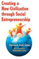 Book cover of: Creating a New Civilization Through Social Entrepreneurship. By: Patrick Uwe Petit