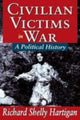 Book cover of: Civilian Victims in War. By: Richard Shelly Hartigan