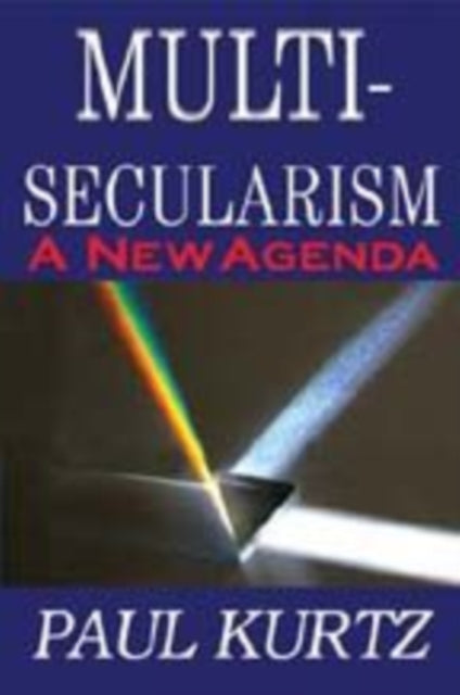 Book cover of: Multi-Secularism. By: Paul Kurtz
