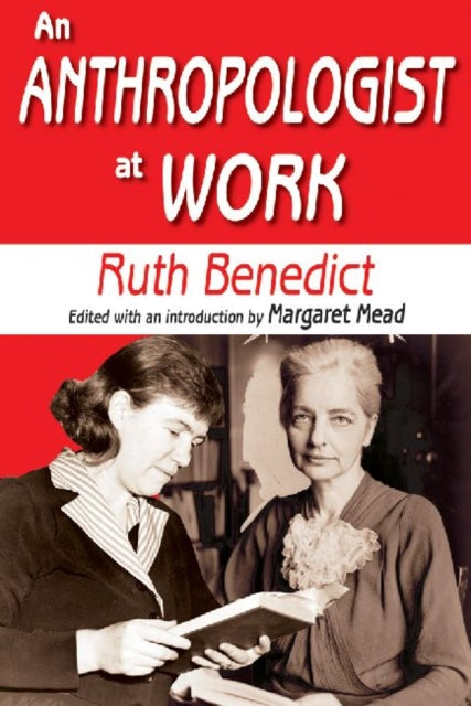 Book cover of: Anthropologist at Work. By: Ruth Benedict