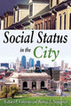 Book cover of: Social Status in the City. By: Richard Patrick Coleman