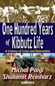 Book cover of: One Hundred Years of Kibbutz Life. By: Michal Palgi