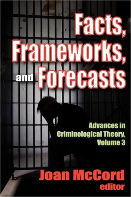 Book cover of: Facts, Frameworks, and Forecasts. By: Joan McCord
