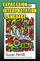 Book cover of: Expression and Interpretation in Language. By: Susan Petrilli