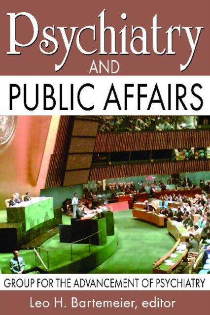 Book cover of: Psychiatry and Public Affairs. By: Leo H. Bartemeier
