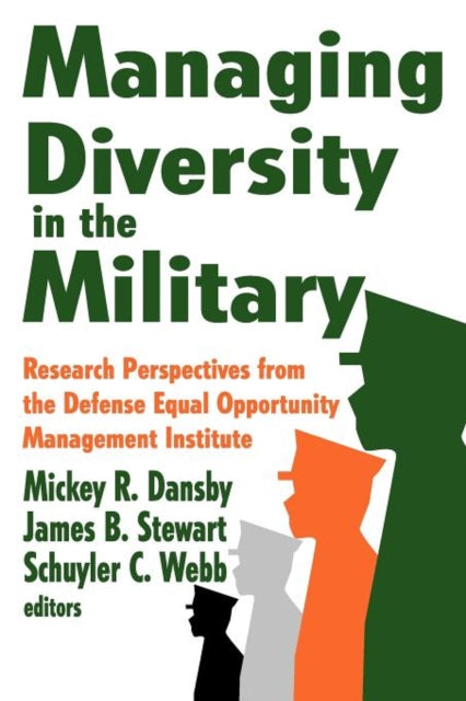 Book cover of: Managing Diversity in the Military. By: Mickey R. Dansby