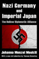 Book cover of: Nazi Germany and Imperial Japan. By: Johanna Margarete Menzel Meskill