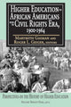 Book cover of: Higher Education for African Americans Before the Civil Rights Era, 1900-1964. By: Marybeth Gasman