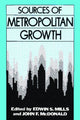 Book cover of: Sources of Metropolitan Growth. By: Edwin S. Mills