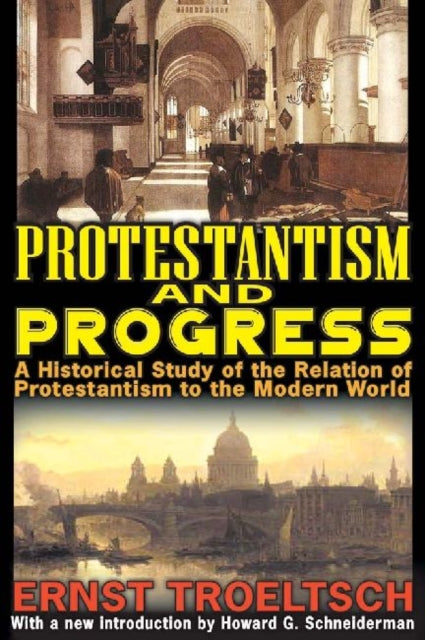 Book cover of: Protestantism and Progress. By: Ernst Troeltsch