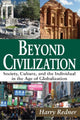 Book cover of: Beyond Civilization. By: Harry Redner