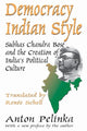 Book cover of: Democracy Indian Style. By: Anton Pelinka