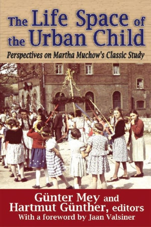 The Life Space of the Urban Child