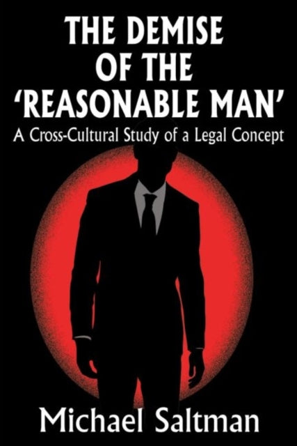 Book cover of: Demise of the Reasonable Man. By: Michael Saltman
