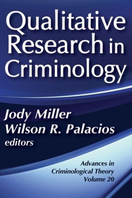 Book cover of: Qualitative Research in Criminology. By: Jody Miller