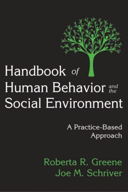 Book cover of: Handbook of Human Behavior and the Social Environment. By: Roberta R. Greene