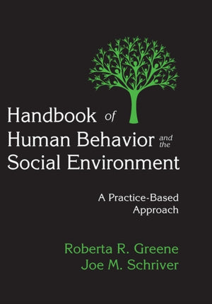 Handbook of Human Behavior and the Social Environment