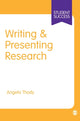 Book cover of: Writing and Presenting Research. By: Angela Thody