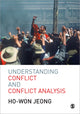 Book cover of: Understanding Conflict and Conflict Analysis. By: Ho-Won Jeong