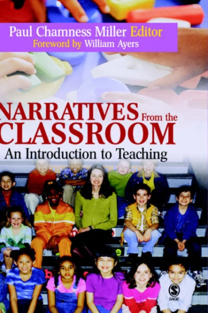 Book cover of: Narratives from the Classroom. By: Paul Chamness Miller