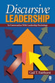 Book cover of: Discursive Leadership. By: Gail T. Fairhurst, Gail Theus Fairhurst
