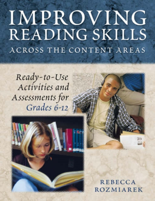 Book cover of: Improving Reading Skills Across the Content Areas. By: Rebecca J. Rozmiarek