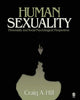 Book cover of: Human Sexuality. By: Craig A. Hill