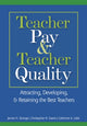 Book cover of: Teacher Pay and Teacher Quality