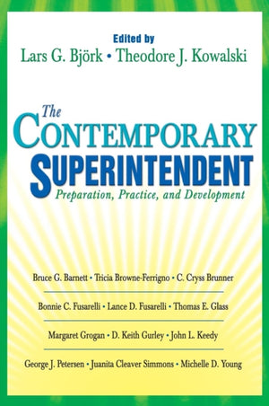 The Contemporary Superintendent