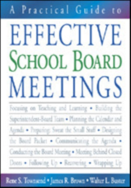 A Practical Guide to Effective School Board Meetings