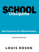 Book cover of: School Discipline. By: Louis Rosen
