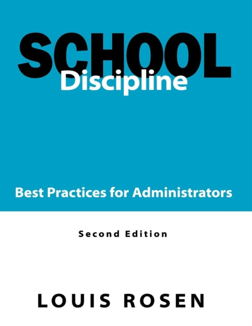Book cover of: School Discipline. By: Louis Rosen