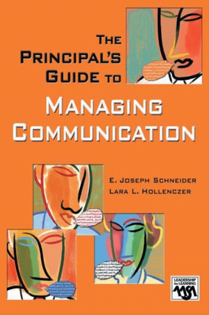 Principal's Guide to Managing Communication