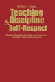 Book cover of: Teaching Discipline & Self-Respect. By: SiriNam S. Khalsa