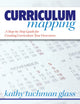 Book cover of: Curriculum Mapping. By: Kathy Tuchman Glass