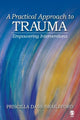 Book cover of: Practical Approach to Trauma. By: Priscilla Dass-Brailsford