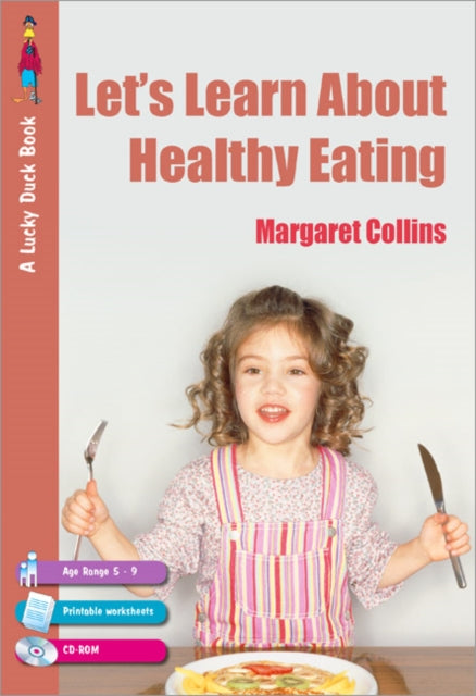 Book cover of: Let's Learn about Healthy Eating. By: Margaret Collins