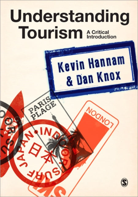 Book cover of: Understanding Tourism. By: Kevin Hannam